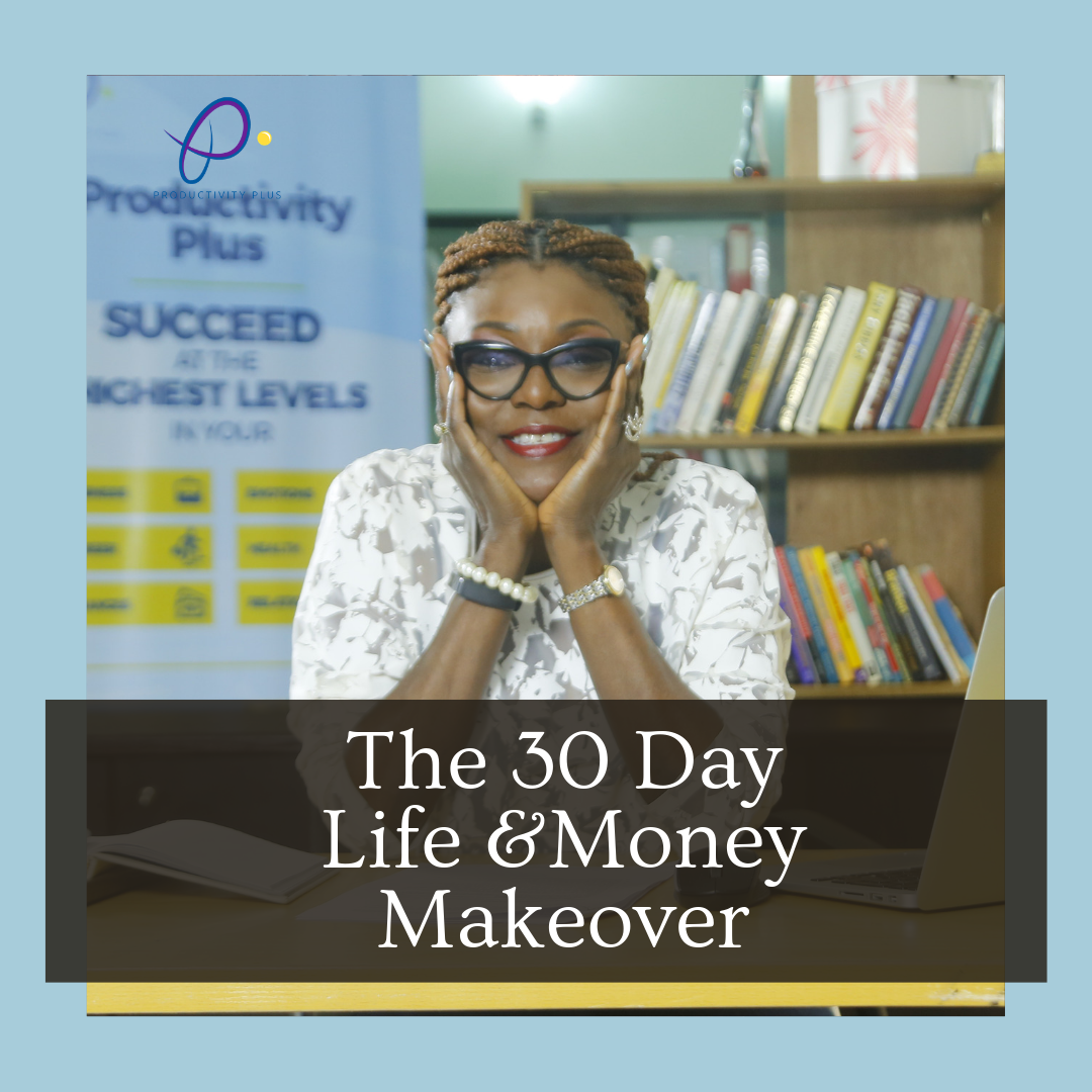 30 Day Life and Money Makeover